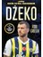 Dzeko – Benim Futbol Kahramanım 1