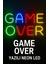 Game Over Neon LED Işık - Oyuncu Odası, Gaming ve Dekoratif Duvar Aydınlatması 1