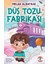 Düş Tozu Fabrikası 1