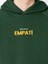 Unisex Oversize Kapüşonlu Yeşil Baskılı Empati Sweatshirt 3