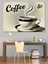 Vintage Kahve Fincanı Reklamı Dekoratif Kanvas - Mdf Ahşap Tablo 3