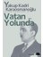 Vatan Yolunda 1
