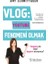 Vlog : Youtube Fenomeni Olmak 1