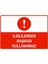 Ilgililerden Başkası Kullanamaz Isg Uyarı Levhası Pvc A5 15X21 cm 1