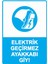 Elektrik Geçirmez Ayakkabı Giy! Isg Uyarı Levhası Pvc A5 15X21 cm 1