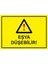 Eşya Düşebilir! Isg Uyarı Levhası Pvc A5 15X21 cm 1