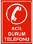 Acil Durum Telefonu Isg Uyarı Levhası Pvc A5 15X21 cm 1