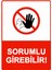 Sorumlu Girebilir! Isg Uyarı Levhası Pvc A5 15X21 cm 1