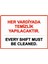 Her Vardiyada Temizlik Yapılacaktır Every Shıft Must Be Isg Uyarı Levhası Pvc A5 15X21 cm 1