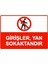Girişler, Yan Sokaktandır Isg Uyarı Levhası Pvc A5 15X21 cm 1