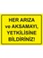 Her Arıza ve Aksamayı, Yetkilisine Bildiriniz Isg Uyarı Levhası Pvc A5 15X21 cm 1