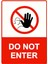 Do Not Enter Isg Uyarı Levhası Pvc A5 15X21 cm 1