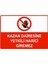Kazan Dairesine Yetkili Harici Giremez Isg Uyarı Levhası Pvc A5 15X21 cm 1