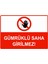 Gümrüklü Saha Girilmez Isg Uyarı Levhası Pvc A5 15X21 cm 1