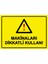 Makinaları Dikkatli Kullan! Isg Uyarı Levhası Pvc A5 15X21 cm 1