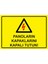 Panoların Kapaklarını Kapalı Tutun! Isg Uyarı Levhası Pvc A5 15X21 cm 1