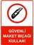 Güvenli Maket Bıçağı Kullan! Isg Uyarı Levhası Pvc A5 15X21 cm 1