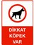 Dikkat Köpek Var Isg Uyarı Levhası Pvc A5 15X21 cm 1