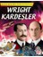 Wright Kardeşler - Dünyayı Değiştiren Muhteşem Insanlar 1