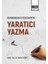 Kuramdan Uygulamaya Yaratıcı Yazma 1
