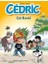 Cedric 29-Çok Havalı! 1
