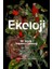 Ekoloji: Bir Arada Yaşamın Geleceği 1