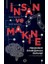 Insan ve Makine - Makinelerle Ortaklığımızın Geleceği 1
