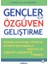 Gençler Için Özgüven Geliştirme 1