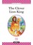 Level Books - Level 3 - The Clever Lion King 1