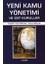 Yeni Kamu Yönetimi ve Üst Kurullar 1