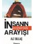 Insanın Özgürlük Arayışı 1