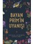 Bayan Prim’in Uyanışı 1