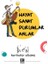 Hayat Sanat Durumlar Anlar 1