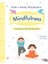 Mindfulness - Çocuklar Için Bilinçli Farkındalık 1