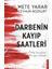Darbenin Kayıp Saatleri 1