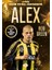 Alex – Benim Futbol Kahramanım 1