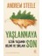 Yaşlanmaya Son: Uzun Yaşamın Bilimi ve Sırları 1