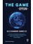 The Game - Oyun 1