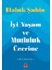 Iyi Yaşam ve Mutluluk Üzerine - Denemeler 1