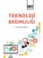 Teknoloji Bağımlısı 1