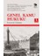 Genel Kamu Hukuku - Kuramsal Yaklaşım 1