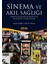 Sinema ve Akıl Sağlığı 1