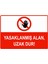 Yasaklanmış Alan, Uzak Dur Isg Uyarı Levhası Pvc A5 15X21 cm 1