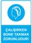 Çalışırken Bone Takmak Zorunludur! Isg Uyarı Levhası Pvc A5 15X21 cm 1