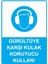 Gürültüye Karşı Kulak Koruyucu Kullan! Isg Uyarı Levhası Pvc A5 15X21 cm 1