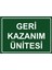 Geri Kazanım Ünitesi Isg Uyarı Levhası Pvc A5 15X21 cm 1