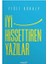 Iyi Hissettiren Yazılar - Yiğit Güralp Ciltsiz 152 Sayfa Türkçe Yayın 3
