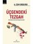 Üçgendeki Tezgah A.Cem Ersever 2022 Yılına Ait Politika Konulu Kitap 3