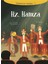 Hz. Hamza - Peygamberimizin Arkadaşları 6 1