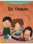 Hz. Osman - Peygamberimizin Arkadaşları 8 1